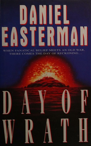 Cover for Day of Wrath - When Fanatical Belief Meets an Old War, There Comes the Day of Reckoning