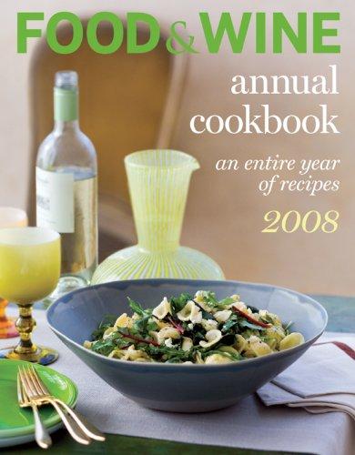 Cover for Food & Wine Annual Cookbook 2008