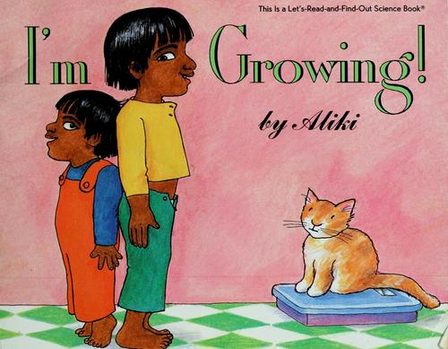 Cover for I'm growing!