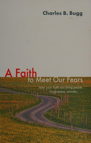 Cover for A faith to meet our fears