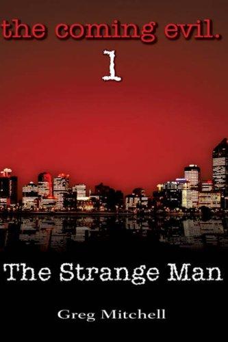 Cover for The Coming Evil, Book One