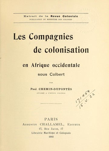 Cover for Les Compagnies de colonisation en Afrique occidentale sous Colbert