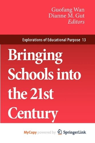 Cover for Bringing Schools Into the 21st Century