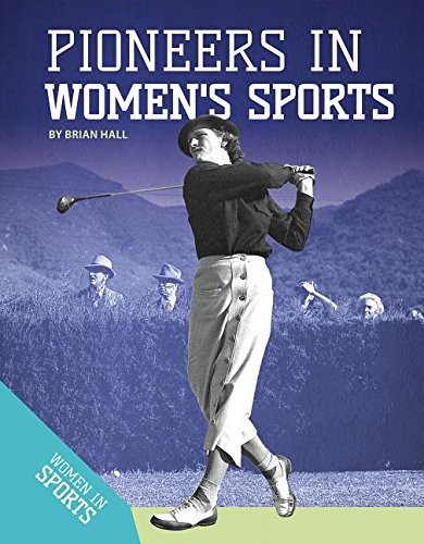 Cover for Pioneers in Women's Sports (Women in Sports)