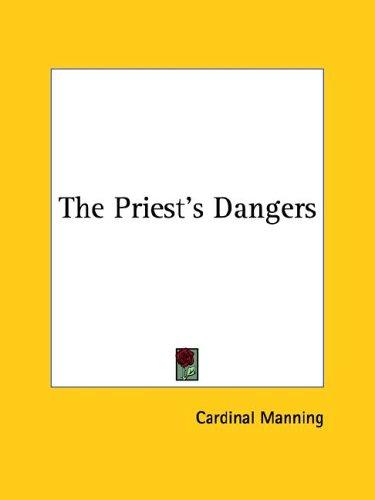 Cover for The Priest's Dangers