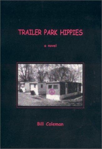 Cover for Trailer Park Hippies