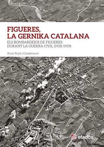 Cover for FIGUERES, LA GERNIKA CATALANA