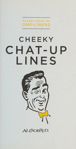 Cover for Cheeky Chat-Up Lines