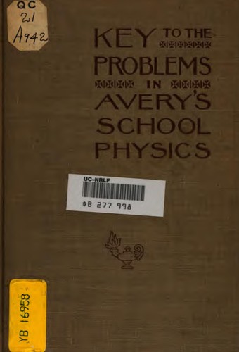Cover for Key to the problems in Avery's School physics.