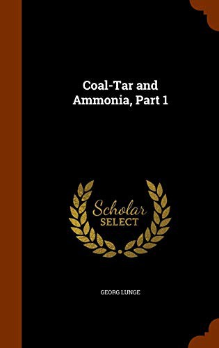 Cover for Coal-Tar and Ammonia, Part 1
