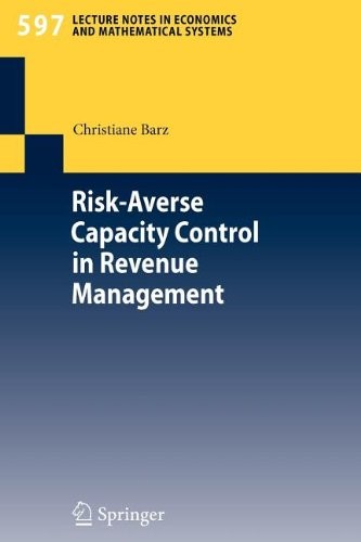 Cover for Risk-Averse Capacity Control in Revenue Management