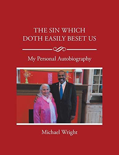 Cover for The Sin Which Doth Easily Beset Us