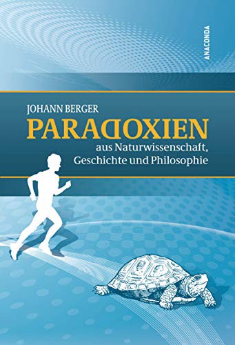 Cover for Paradoxien aus Naturwissenschaft, Geschichte und Philosophie