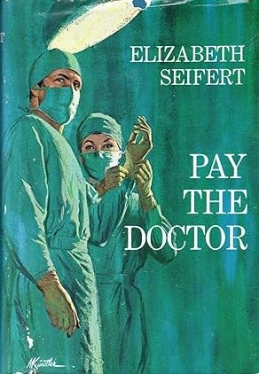 Cover for Pay the doctor