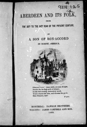 Cover for Aberdeen and its folk from the 20th to the 50th year of the present century