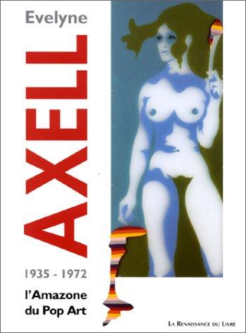 Cover for Evelyne Axel, 1935-1972 