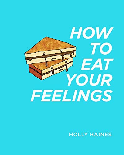 Cover for How to Eat Your Feelings