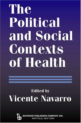 Cover for The Political and Social Contexts of Health