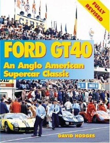 Cover for Ford GT40 an Anglo American Competition Classic (Marques & Models)
