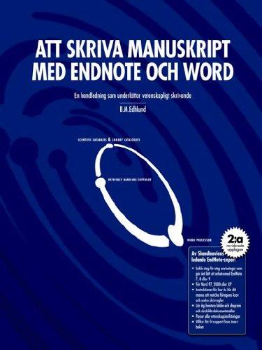 Cover for Att skriva manuskript med EndNote och Word