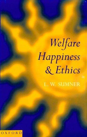 Cover for Welfare, happiness, and ethics