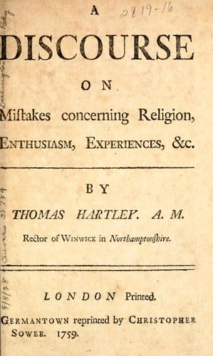 Cover for A discourse on mistakes concerning religion, enthusiasm, experiences, &c