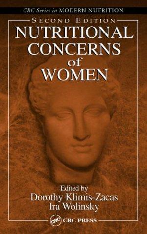 Cover for Nutritional Concerns of Women, Second Edition (Modern Nutrition (Boca Raton, Fla.).)