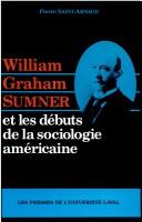 Cover for William Graham Sumner et les débuts de la sociologie américaine