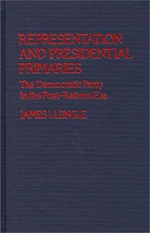 Cover for Representation and Presidential primaries