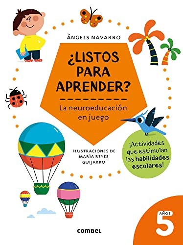 Cover for ¿Listos para aprender? La neuroeducación en juego 5 años