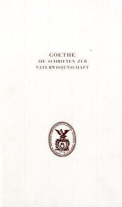 Cover for Goethe. Die Schriften zur Naturwissenschaft : Zweite Abteilung : Ergänzungen und Erläuterungen.Band 8, Teil B
