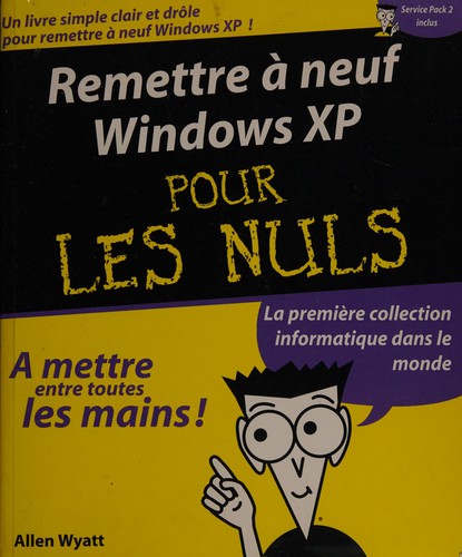 Cover for Remettre à neuf windows XP pour les nuls