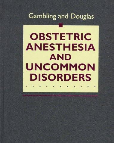 Cover for Obstetric anesthesia and uncommon disorders