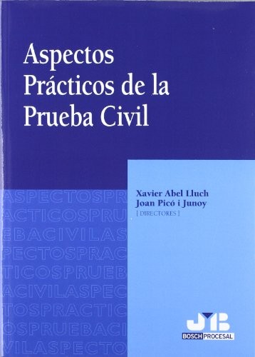 Cover for Aspectos Prácticos de la Prueba Civil.