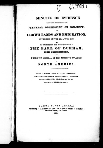 Cover for Minutes of evidence taken under the direction of a General Commission of Enquiry for Crown Lands and Emigration