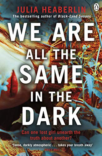 Cover for We Are All the Same in the Dark