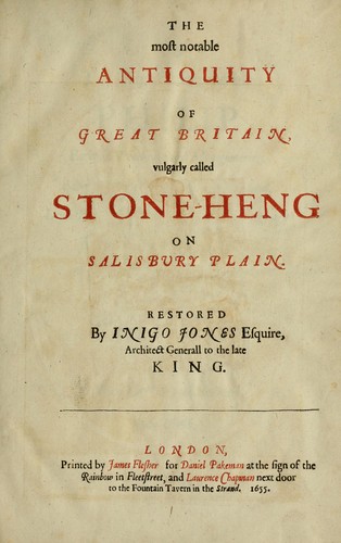 Cover for The most notable antiquity of Great Britain, vulgarly called Stone-Heng, on Salisbury plain.