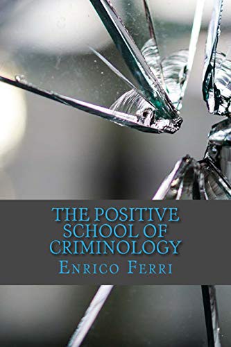 Cover for The Positive School of Criminology