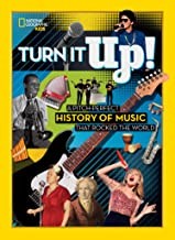 Cover for Turn it up! : a pitch-perfect history of music that rocked the world
