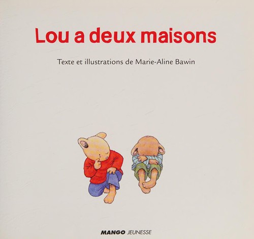 Cover for Lou a deux maisons