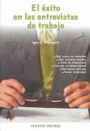 Cover for El exito en las entrevistas de trabajo (LIBRO PRACTICO) (Libro Practico / Practical Book)