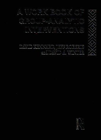 Cover for WORK BOOK GROUP-ANALYTIC CL (International Library of Group Psychotherapy and Group Process)
