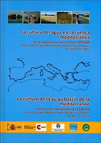 Cover for La cultura del agua en la cuenca mediterránea. III Seminario Internacional del CEMGAP
