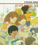 Cover for Just Like Me (Rookie Readers)