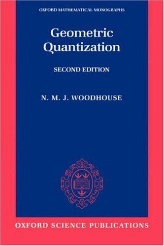 Cover for Geometric Quantization (Oxford Mathematical Monographs)