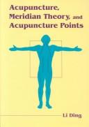 Cover for Acupuncture, meridian theory, and acupuncture points