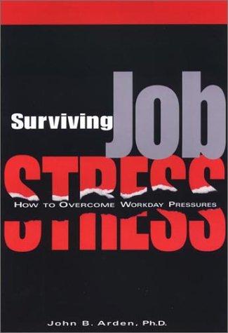 Cover for Surviving job stress