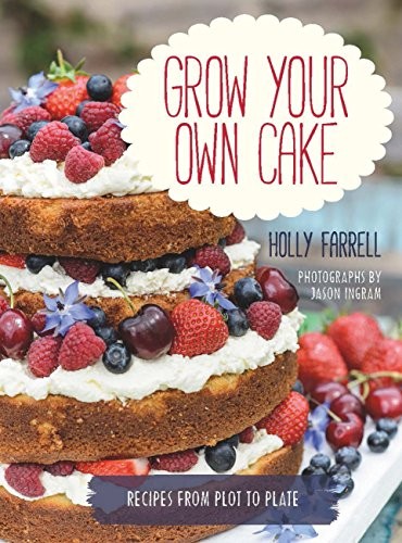 Cover for Grow Your Own Cake