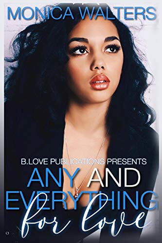 Cover for Any and Everything For Love