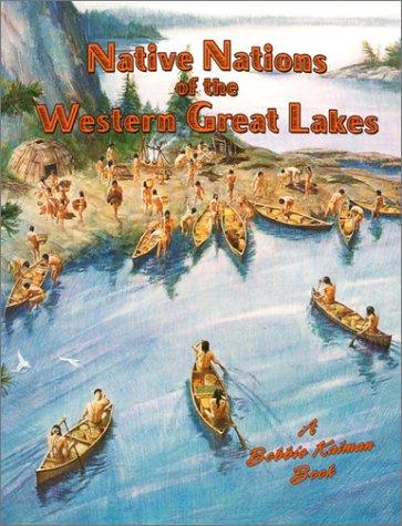 Cover for Nations of the Western Great Lakes (Native Nations of North America)